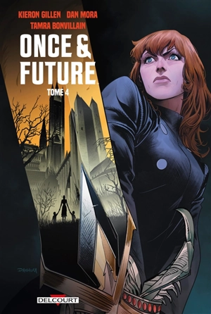 Once & future. Vol. 4 - Kieron Gillen