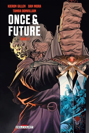 Once & future. Vol. 3 - Kieron Gillen