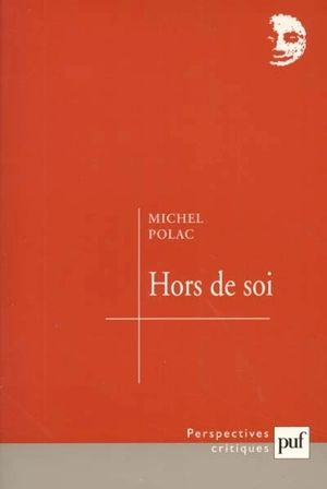 Hors de soi - Michel Polac