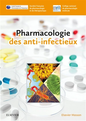 Pharmacologie des anti-infectieux - Société française de pharmacologie et de thérapeutique