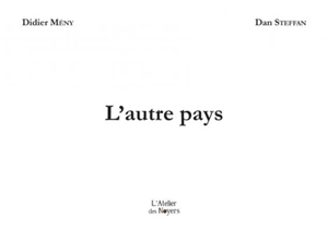 L'autre pays - Didier Mény