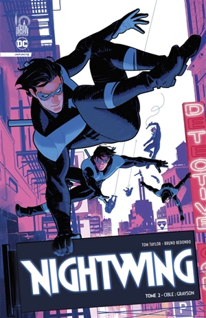 Nightwing. Vol. 2. Cible : Grayson - Tom Taylor