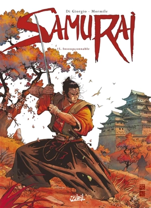 Samurai. Vol. 15. Insoupçonnable - Di Giorgio