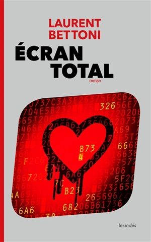Ecran total - Laurent Bettoni