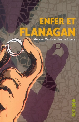 Enfer et Flanagan - Andreu Martín