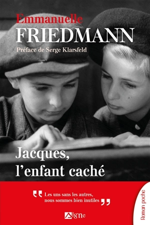 Jacques, l'enfant caché - Emmanuelle Friedmann