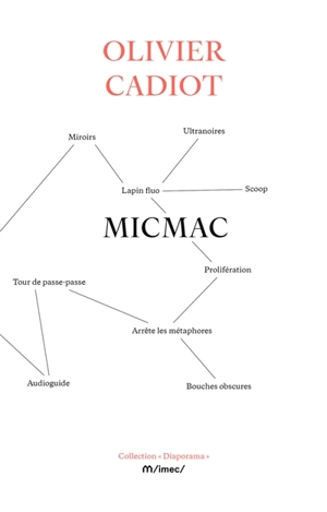 Micmac - Olivier Cadiot