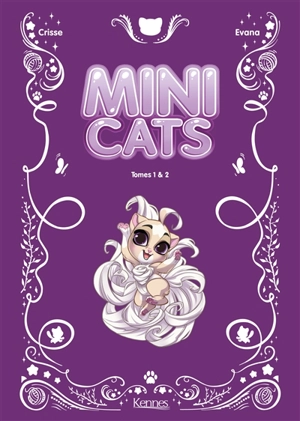 Mini cats : tomes 1 & 2 - Crisse