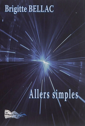 Allers simples - Brigitte Bellac