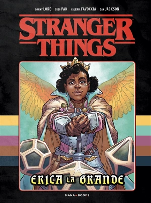 Stranger things. Erica la grande - Danny Lore