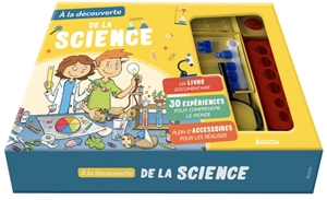 A la découverte de la science - Mélanie Perez