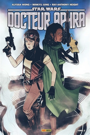 Star Wars : Docteur Aphra. Vol. 2. Le réacteur - Alyssa Wong