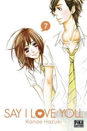 Say I love you. Vol. 7 - Kanae Hazuki