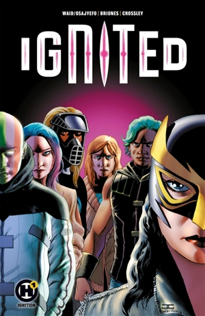 Ignited. Vol. 1 - Mark Waid