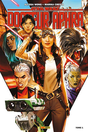 Star Wars : Docteur Aphra. Vol. 1. Destin et fortune - Alyssa Wong