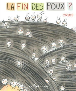 La fin des poux ? - Orbie