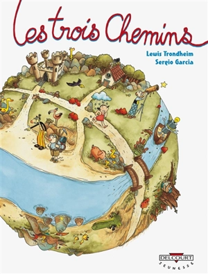 Les trois chemins. Vol. 1 - Lewis Trondheim