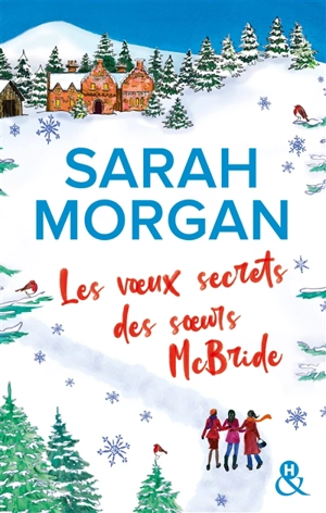 Les voeux secrets des soeurs McBride - Sarah Morgan