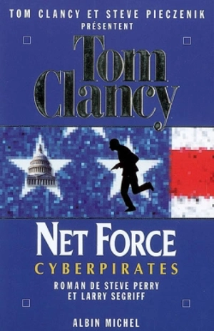 Net Force. Vol. 7. Cyberpirates - Steve Perry