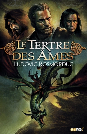 Le tertre des âmes - Ludovic Rosmorduc