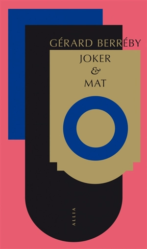 Joker & mat - Gérard Berréby