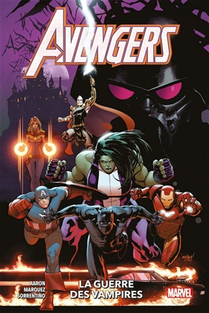 Avengers. Vol. 3. La guerre des vampires - Jason Aaron