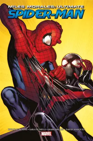 Spider-Man : Miles Morales : Ultimate. Vol. 2 - Brian Michael Bendis