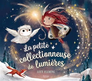 La petite collectionneuse de lumières - Lucy Fleming