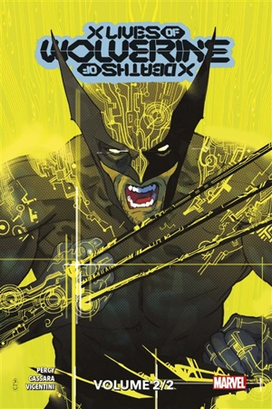 X lives-X deaths of Wolverine. Vol. 2 - Benjamin Percy