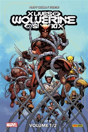 X lives-X deaths of Wolverine. Vol. 1 - Benjamin Percy