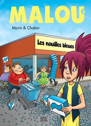 Les nouilles bleues 2 - Laurent Chabin