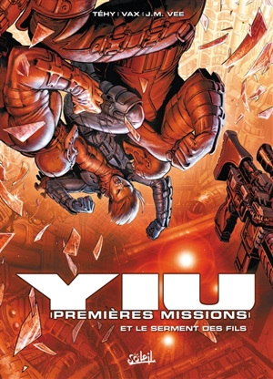 Yiu, premières missions. Vol. 4. Et le serment des Fils - Téhy