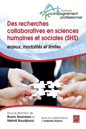 Des recherches collaboratives en sciences humaines et sociales (SHS). Enjeux, modalités et limites