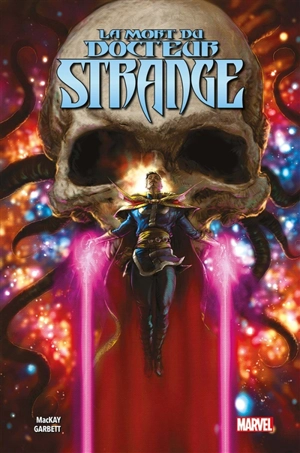 La mort du Docteur Strange - Jed MacKay