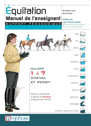 Galops 1 à 4 - Manuel des examens d'équitation - Nouveau programme