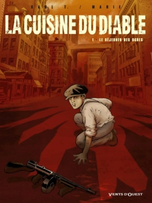 La cuisine du diable. Vol. 1. Le déjeuner des ogres - Damien Marie