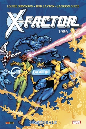 X-Factor : l'intégrale. 1986 - Bob Layton