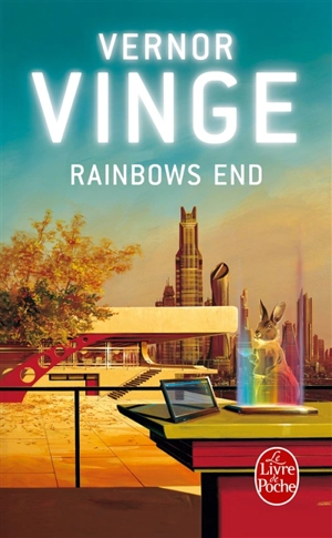 Rainbows end - Vernor Vinge