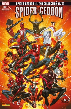 Spider-Geddon, n° 1. Supérieure erreur