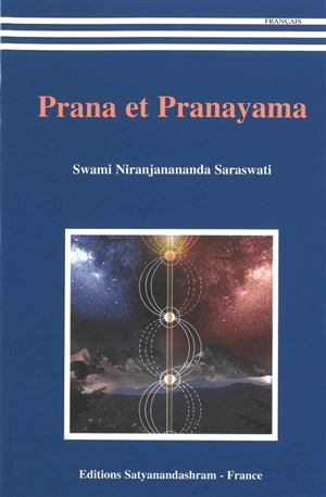 Prana et pranayama - Niranjanananda