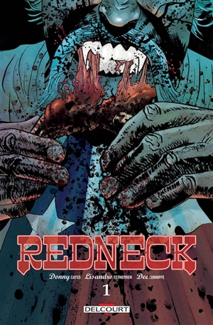 Redneck. Vol. 1 - Donny Cates