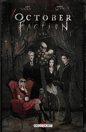 October faction. Vol. 1 - Steve Niles