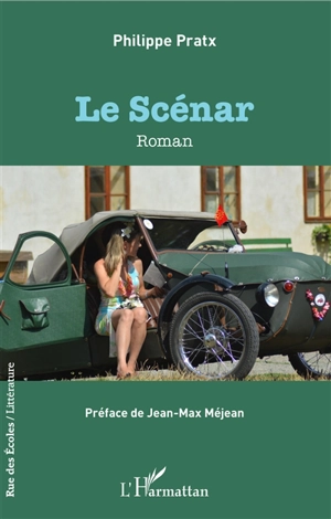 Le scénar - Philippe Pratx