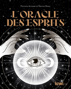 L'oracle des esprits - Marion Blanc