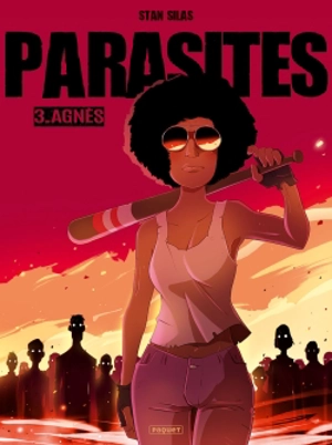 Parasites. Vol. 3. Agnès - Stan Silas