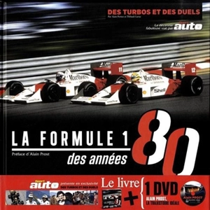 La Formule 1 des années 80 - Alain Pernot