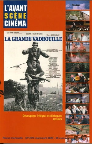 Avant-scène cinéma (L'), n° 671-672. La grande vadrouille : découpage intégral et dialogues, dossier - Gérard Oury