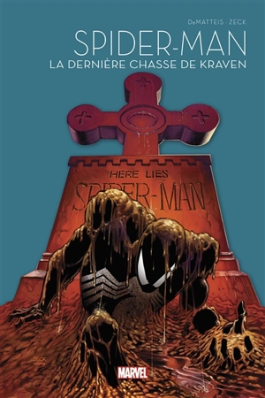 Spider-Man. Vol. 4. La dernière chasse de Kraven - John Marc DeMatteis