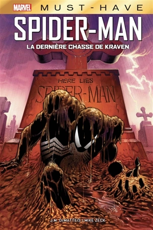 Spider-Man. Vol. 1. La dernière chasse de Kraven - Jean Marc de Matteis