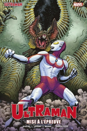 Ultraman. Vol. 2. Mise à l'épreuve - Kyle Higgins